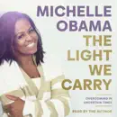 Download The Light We Carry: Overcoming in Uncertain Times (Unabridged) MP3