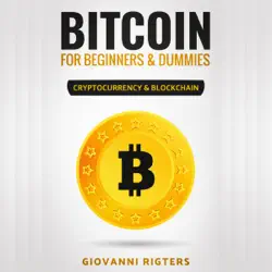 bitcoin for beginners & dummies: cryptocurrency & blockchain imagen de portada de audiolibro