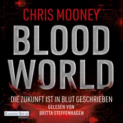 blood world - die zukunft ist in blut geschrieben audiobook cover image