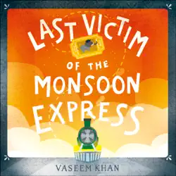 last victim of the monsoon express audiobook cover image