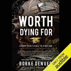 worth dying for: a navy seal's call to a nation (unabridged) audiobook cover image