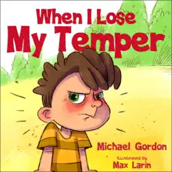 when i lose my temper: self-regulation skills, book 7 (unabridged) audiobook cover image