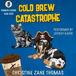 cold brew catastrophe: comics and coffee case files, book 3 (unabridged) audiobook cover image