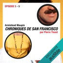 Chroniques de San Francisco. Épisode 5: Episode 5 MP3 Audiobook