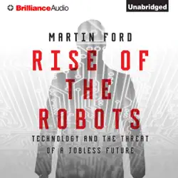 rise of the robots: technology and the threat of a jobless future (unabridged) audiobook cover image