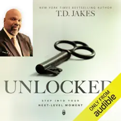 unlocked: step into your next-level moment (unabridged) audiobook cover image