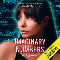 imaginary numbers: incryptid, book 9 (unabridged) audiobook cover image