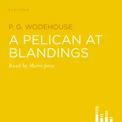 a pelican at blandings audiobook cover image