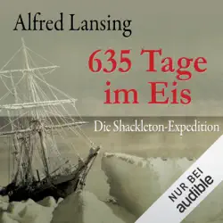 635 tage im eis: die shackleton-expedition audiobook cover image