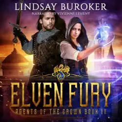 elven fury: agents of the crown, book 4 audiobook cover image
