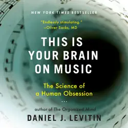 this is your brain on music: the science of a human obsession (unabridged) audiobook cover image
