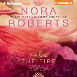 face the fire: three sisters island trilogy, book 3 (unabridged) audiobook cover image