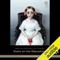 pride and prejudice and zombies: dawn of the dreadfuls (unabridged) audiobook cover image
