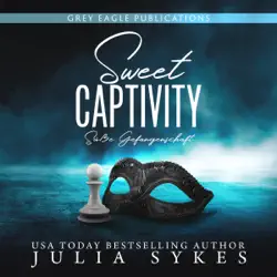 sweet captivity - süße gefangenschaft (german edition) (unabridged) audiobook cover image