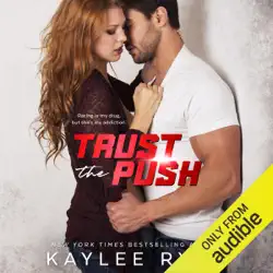 trust the push (unabridged) audiobook cover image