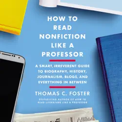 how to read nonfiction like a professor audiobook cover image