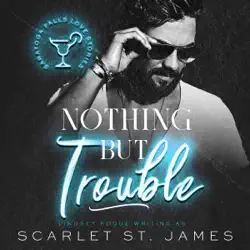nothing but trouble: a saratoga falls love story, book 2 (unabridged) audiobook cover image