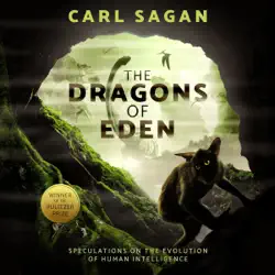 the dragons of eden: speculations on the evolution of human intelligence (unabridged) audiobook cover image