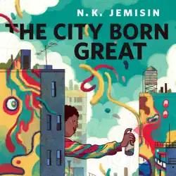 the city born great audiobook cover image