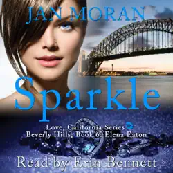 sparkle: a love, california series novel, book 6 audiobook cover image