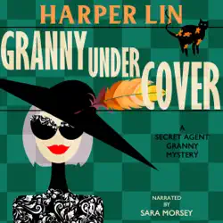 granny undercover: book 2 of the secret agent granny mysteries audiobook cover image