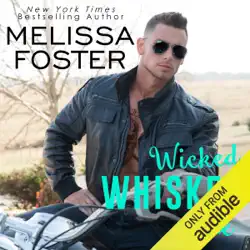 wicked whiskey love (unabridged) audiobook cover image