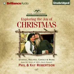 exploring the joy of christmas: a duck commander faith and family field guide (unabridged) audiobook cover image