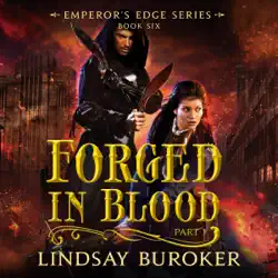 forged in blood: part 1: emperor's edge series, book 6 (unabridged) audiobook cover image