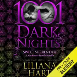 sweet surrender: a mackenzie family novella - 1001 dark nights (unabridged) audiobook cover image