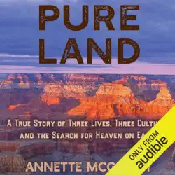 pure land: a true story of three lives, three cultures and the search for heaven on earth (unabridged) audiobook cover image