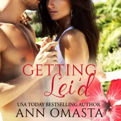 getting lei'd: the escape series, book 1 (unabridged) audiobook cover image
