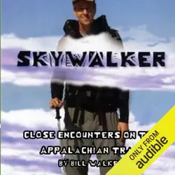 skywalker: close encounters on the appalachian trail (unabridged) audiobook cover image