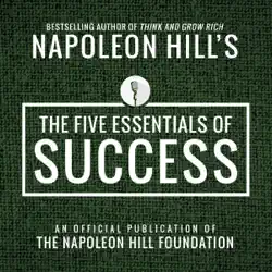 the five essentials of success: an official publication of the napoleon hill foundation imagen de portada de audiolibro