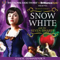 snow white and the seven dwarfs: a radio dramatization audiobook cover image