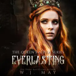 everlasting: the queen's alpha series, volume 2 (unabridged) audiobook cover image