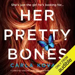 her pretty bones: a completely addictive crime thriller with nail-biting suspense: detective gina harte, book 3 (unabridged) audiobook cover image