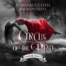 circus of the dead: book one (unabridged) audiobook cover image