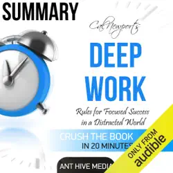 summary: cal newport's deep work: rules for focused success in a distracted world (unabridged) audiobook cover image