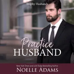 practice husband: trophy husbands, book 2 audiobook cover image