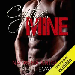 captive, mine (unabridged) audiobook cover image