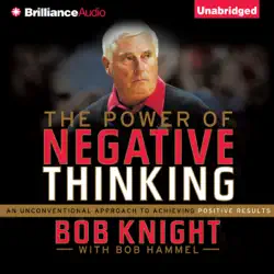 the power of negative thinking: an unconventional approach to achieving positive results (unabridged) audiobook cover image