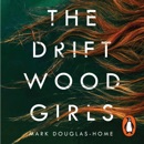 The Driftwood Girls MP3 Audiobook