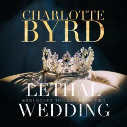 lethal wedding: wedlocked trilogy, book 2 (unabridged) audiobook cover image