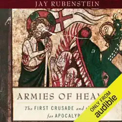 armies of heaven: the first crusade and the quest for apocalypse (unabridged) audiobook cover image