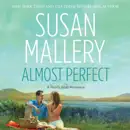 Download Almost Perfect: A Fool's Gold Romance, Book 2 (Unabridged) MP3