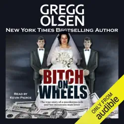 bitch on wheels: the sharon nelson double murder case (unabridged) audiobook cover image