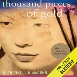 thousand pieces of gold (unabridged) audiobook cover image
