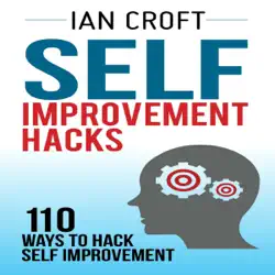 self improvement hacks: 110 ways to hack self improvement (unabridged) audiobook cover image