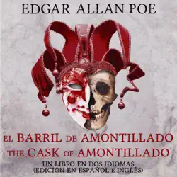 el barril de amontillado, the cask of amontillado: un libro en dos idiomas (edición en español e inglés) (unabridged) imagen de portada de audiolibro