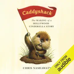 caddyshack: the making of a hollywood cinderella story (unabridged) audiobook cover image